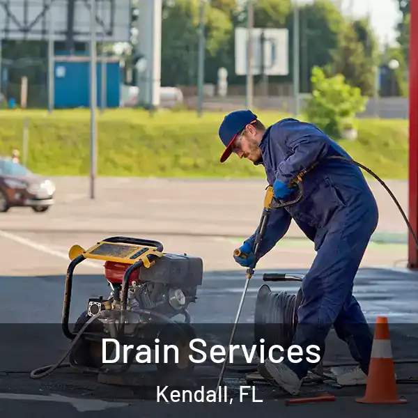  Drain Services Kendall, FL