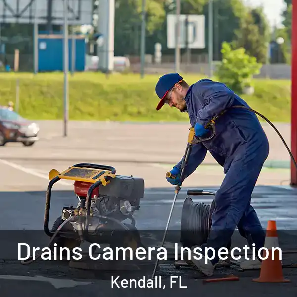  Drains Camera Inspection Kendall, FL