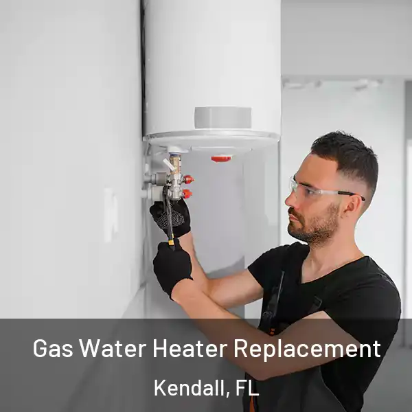 Gas Water Heater Replacement Kendall, FL