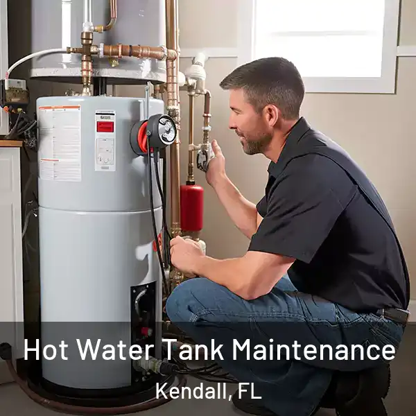  Hot Water Tank Maintenance Kendall, FL