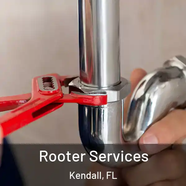  Rooter Services Kendall, FL
