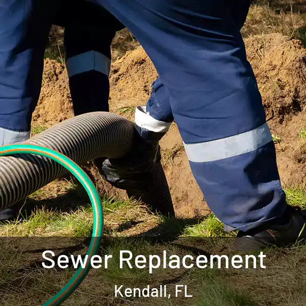  Sewer Replacement Kendall, FL