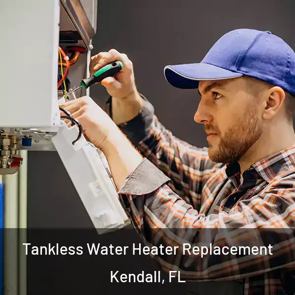  Tankless Water Heater Replacement Kendall, FL