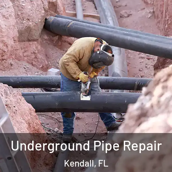  Underground Pipe Repair Kendall, FL